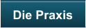 Die Praxis